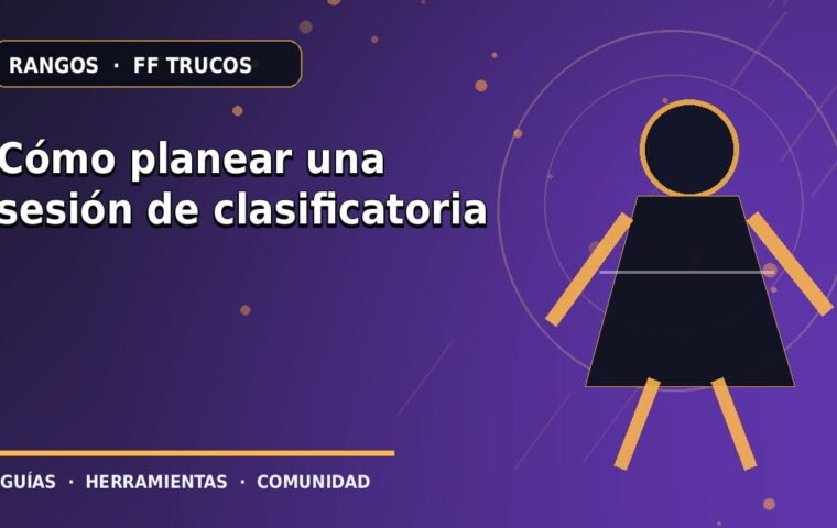 Cómo planear una sesión de clasificatoria · ilustración original FF Trucos