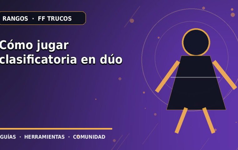 Cómo jugar clasificatoria en dúo · ilustración original FF Trucos