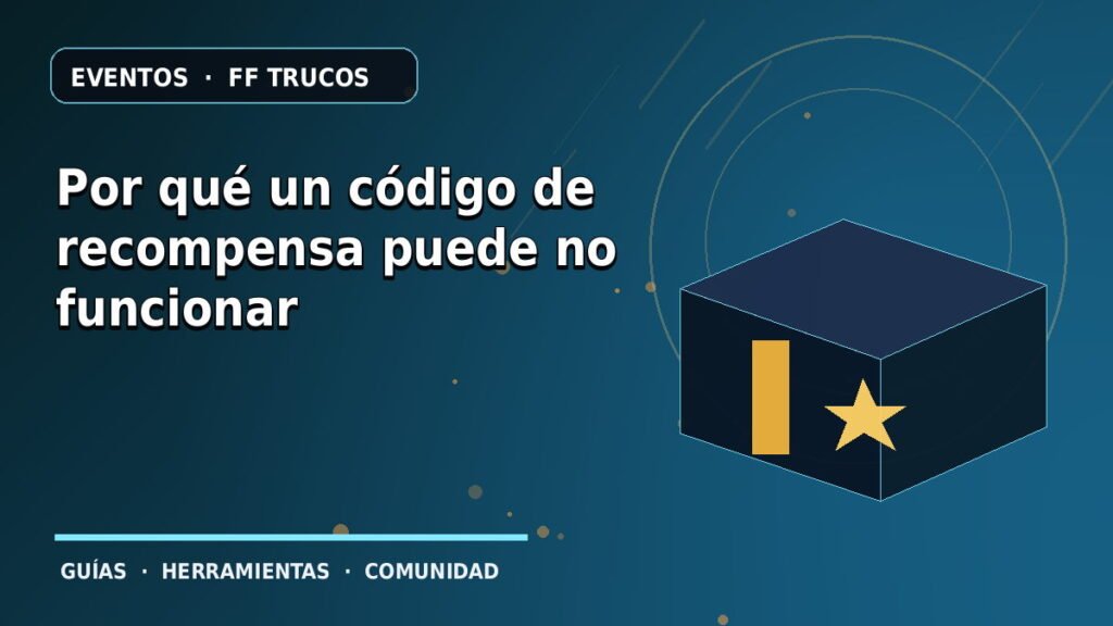 Por qué un código de recompensa puede no funcionar · ilustración original FF Trucos
