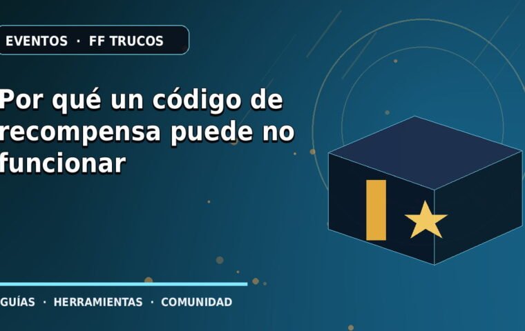Por qué un código de recompensa puede no funcionar · ilustración original FF Trucos