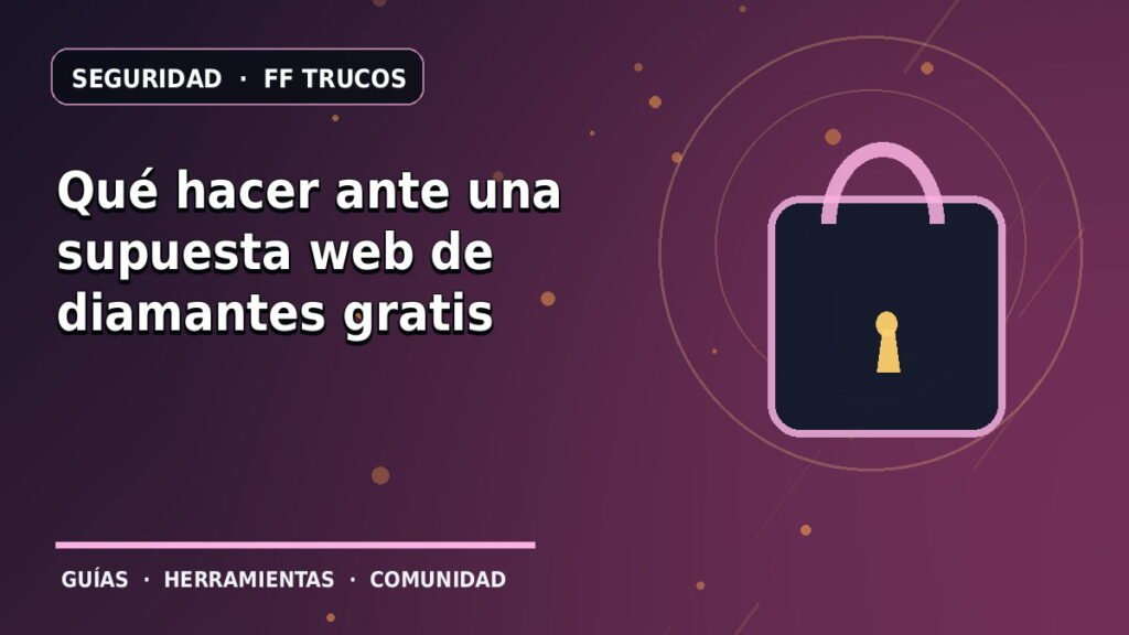 Qué hacer ante una supuesta web de diamantes gratis · ilustración original FF Trucos